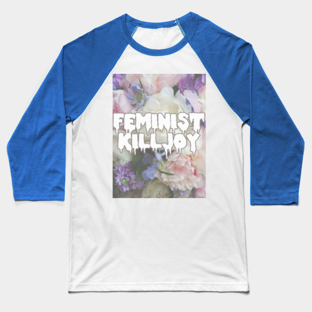 Feminist Killjoy